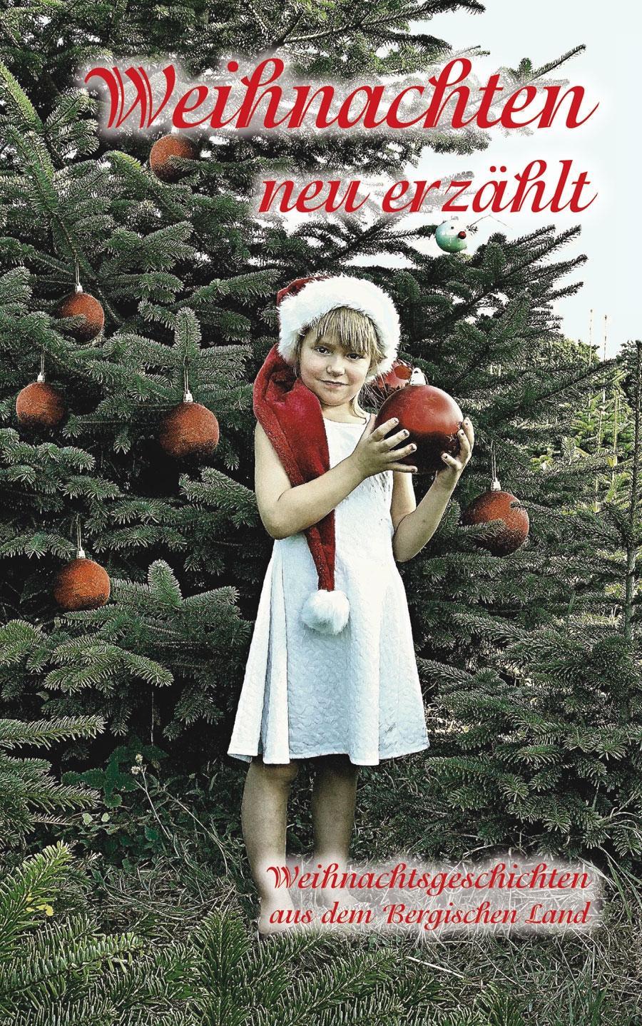 Weihnachten neu erzählt