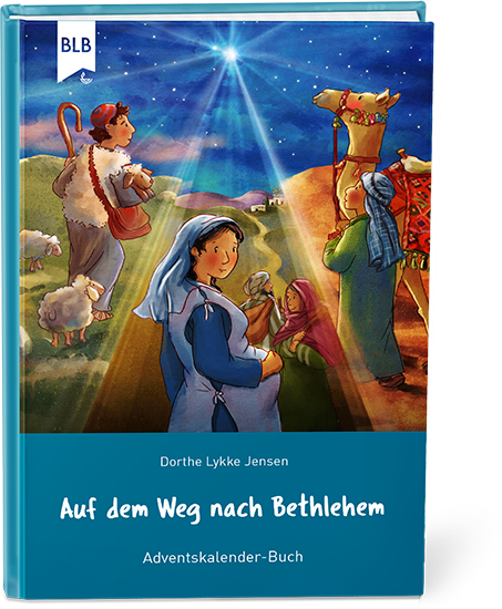 Auf dem Weg nach Bethlehem