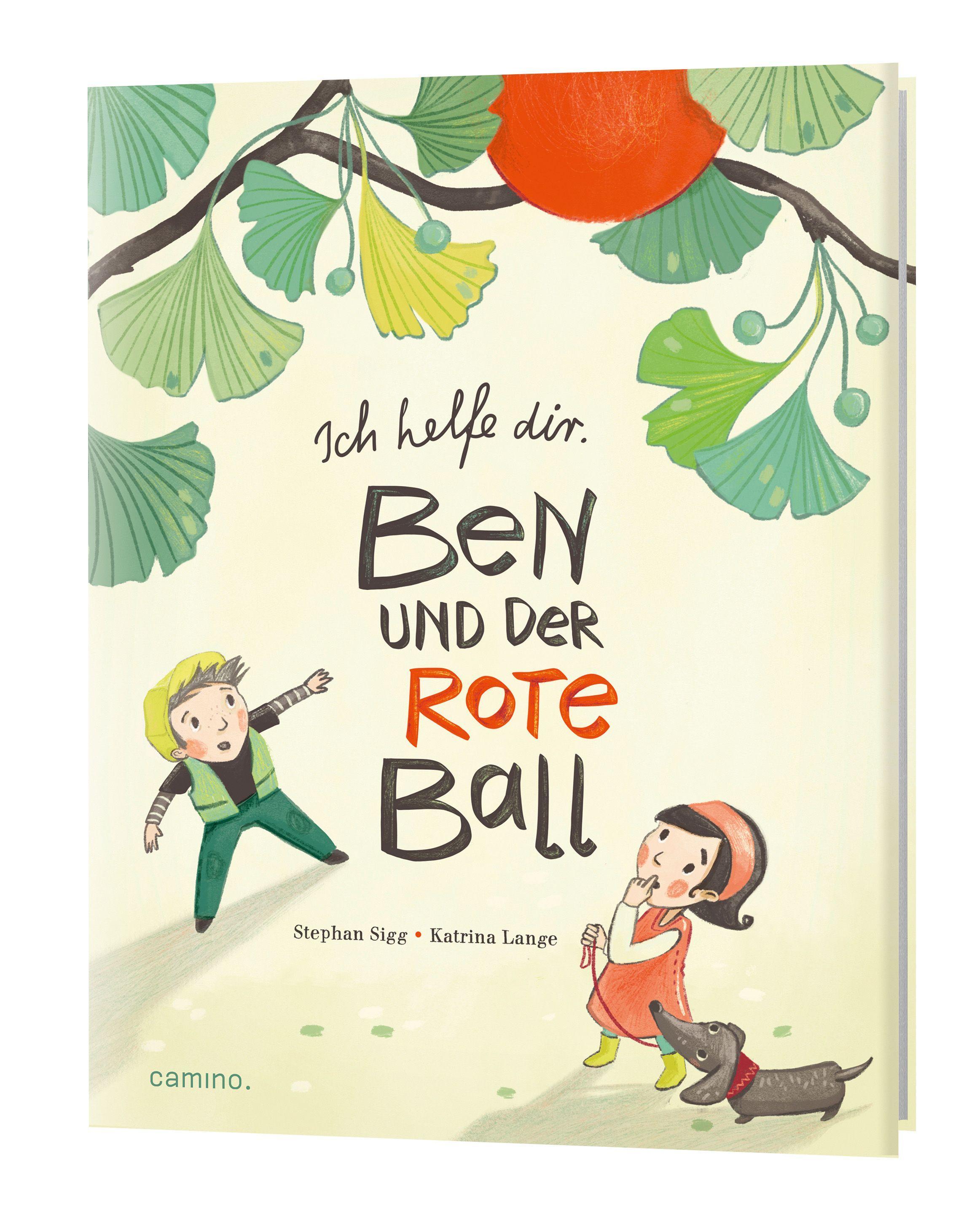 Ich helfe dir. Ben und der rote Ball