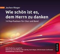 Rieger, J: Wie schön ist es, dem Herrn zu danken