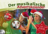Der musikalische Adventskalender, mit 1 Audio-CD
