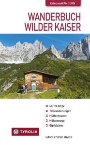 Wanderbuch Wilder Kaiser