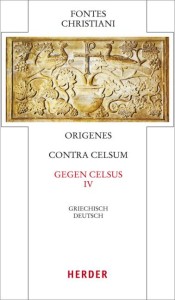 Gegen Celsus. Contra Celsum. Tl.4