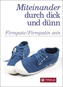 Miteinander durch dick und dünn