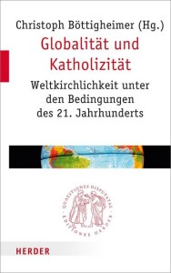 Globalität und Katholizität