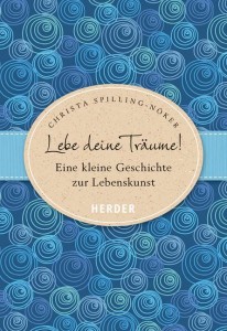 Lebe deine Träume