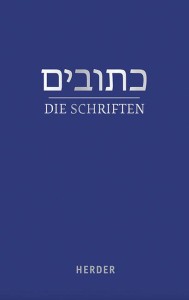 Die Schriften / Ketuvim