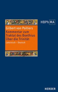 Kommentar zum Traktat des Boethius Über die Trinität. Expositio in Boethii De trinitate