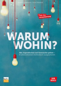 Warum wohin?, m. 1 Beilage