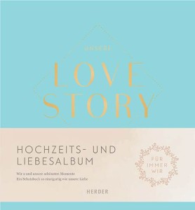 Unsere LOVE STORY