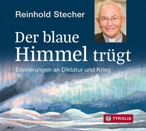 Der blaue Himmel trügt