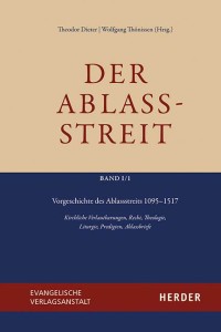 Vorgeschichte des Ablassstreits 1095-1517