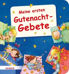 Meine ersten Gutenachtgebete