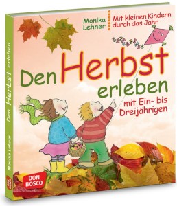 Den Herbst erleben mit Ein- bis Dreijährigen