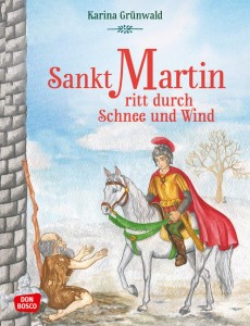 Sankt Martin ritt durch Schnee und Wind