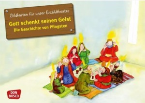 Gott schenkt seinen Geist - Die Geschichte von Pfingsten. Kamishibai Bildkartenset