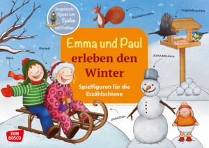 Emma und Paul erleben den Winter., m. 1 Beilage