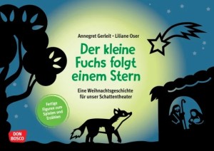 Der kleine Fuchs folgt einem Stern, m. Erzählfiguren