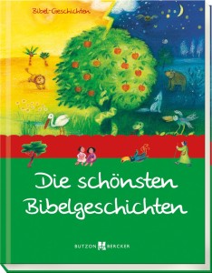 Die schönsten Bibel-Geschichten