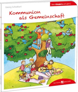 Kommunion als Gemeinschaft den Kindern erklärt