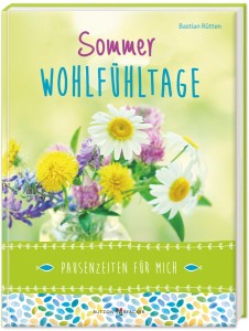 Sommer-Wohlfühltage