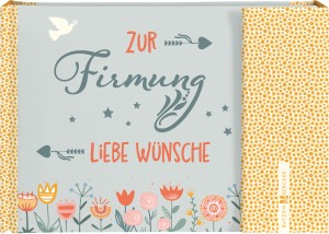 Zur Firmung liebe Wünsche