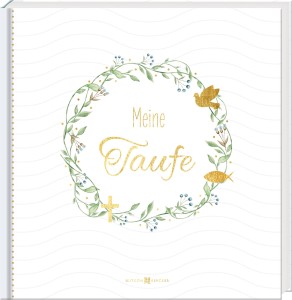 Meine Taufe