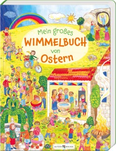 Mein gro&szlig;es Wimmelbuch von Ostern