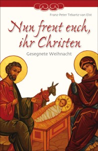 Nun freut euch, ihr Christen - Gesegnete Weihnacht