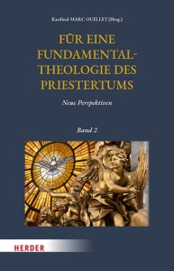 Für eine Fundamentalheologie des Priestertums, Bd. 2