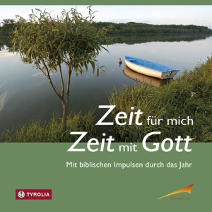 Zeit für mich - Zeit für Gott