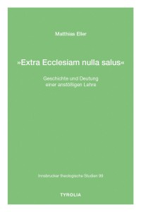 »Extra Ecclesiam nulla salus«