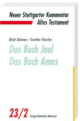 Das Buch Joel, Das Buch Amos