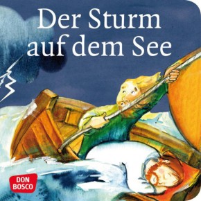 Der Sturm auf dem See. Mini-Bilderbuch.