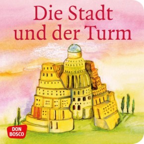 Die Stadt und der Turm. Mini-Bilderbuch.