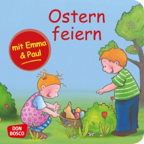 Ostern feiern mit Emma und Paul. Mini-Bilderbuch.