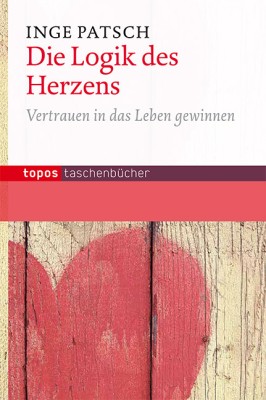 Die Logik des Herzens