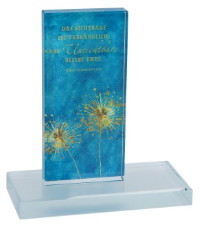 Glasstele - Das Sichtbare ist vergänglich...