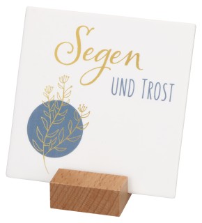 Porzellantafel - Segen und Trost