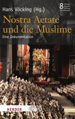 Nostra Aetate und die Muslime