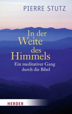 In der Weite des Himmels