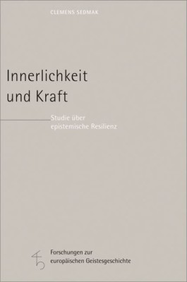 Innerlichkeit und Kraft