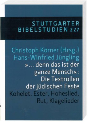 ... denn das ist der ganze Mensch: Die Textrollen der jüdischen Feste