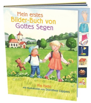 Mein erstes Bilder-Buch von Gottes Segen