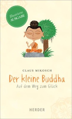 Der kleine Buddha, Illustrierte Ausgabe