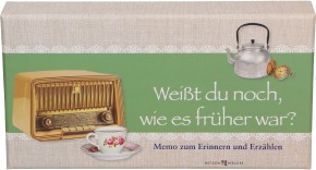 Weißt du noch, wie es früher war?