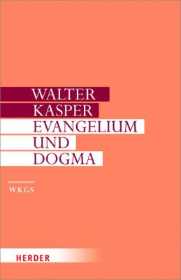 Evangelium und Dogma