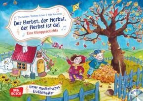 Der Herbst, der Herbst, der Herbst ist da! Eine Klanggeschichte, m. Audio-CD