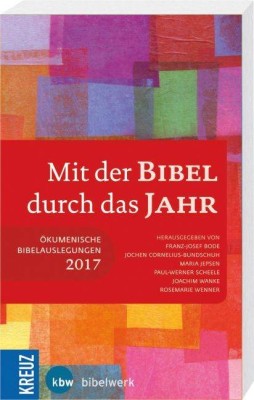 Mit der Bibel durch das Jahr 2017