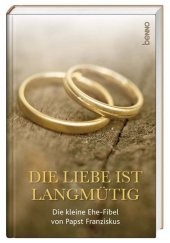 Die Liebe ist langmütig